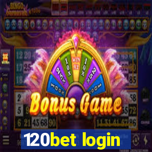 120bet login